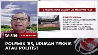 Polemik JIS Jadi Venue Piala Dunia U17 2023  Kabar Siang tvOne