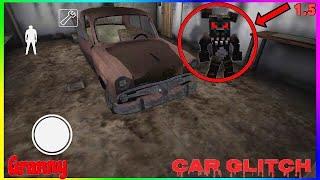 Granny New Driving Car Glitch  Work 100% Version 1.5 IOS and ANDROID