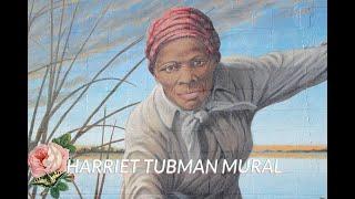 Harriet Tubman Mural  Cambridge MD