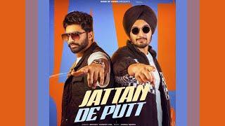 JATTAN DE PUTT OFFICIAL VIDEO  GURJEET GILL  SHIVJOT  NEW PUNJABI SONGS 2023