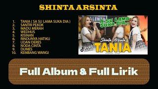 SHINTA ARSINTA - TANIA Full Album Full Lirik