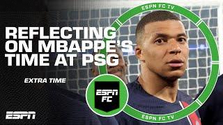 How would you rate Kylian Mbappe’s time at PSG?  ESPN FC Extra Time