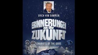 Erich von Däniken - Erinnerungen an die Zukunft