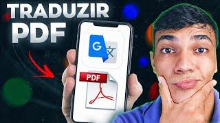 Como Traduzir PDF em Inglês para Português - Pelo Celular sem Baixar Nada