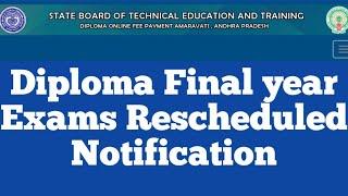 Diploma Final year Exams Resheduled Notification Sep-2020