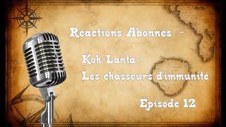  Les Abonnés de Claym &Co donnent leur avis sur lépisode 12 des Chasseurs dimmunité  