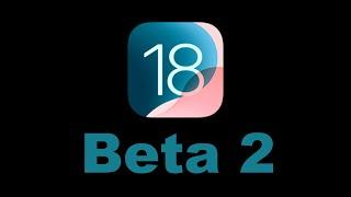 iOS 18 Beta 2 Review - Whats New?