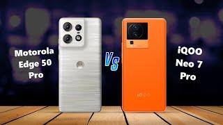 Motorola Edge 50 PRO  vs  iQOO Neo 7 PRO Full Comparison