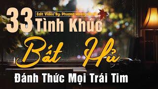 33 Tình Khúc Bất Hủ HAY NHẤT MỌI THỜI ĐẠI  Nhạc Xưa Tình Ca Hải Ngoại Lãng Mạn - Thay Lời Muốn Nói