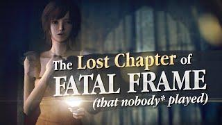 Fatal Frame 4 The Terrifying Lost Chapter that Nintendo Abandoned