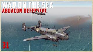 War on the Sea - Dutch East Indies Campaign  Ep.31 - They Dont Stop Trying