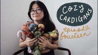COZY CARDIGANS Episode 14 - New Colorways for the Shop Update A Few WIPs & Knitting Bobbles