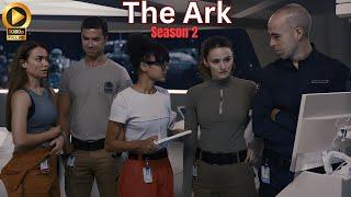 The Ark Season 2 Release Date And Everything We Know  Trailer HD Syfy series