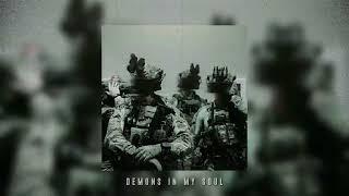 DEMONS IN MY SOUL slowed & reverb + bass