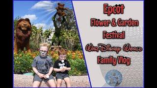 2021 Epcot Flower Garden Festival  Disney Family Vlog