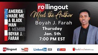 Meet the Author w Boyah J. Farah America Made Me a Black Man