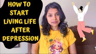 First Time LIVING LIFE for REAL after Depression - This CHANGED my LIFE for the BEST  AdityIyer