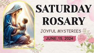 ROSARY SATURDAY JOYFUL  MYSTERIE JUNE 15 2024THE LOVE AND MERCY OF GOD