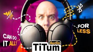 TiTum Headphones review the ONLY pair you need?