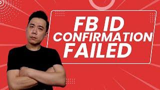 Facebook Identity Confirmation Failed - Whats Next?