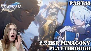 THIS BOSS FIGHT WAS PEAK  PENACONY 2.2 QUEST PLAYTHROUGH Honkai Star Rail Part 18