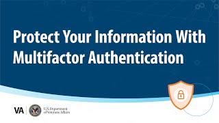 Protect Your Information With Multifactor Authentication