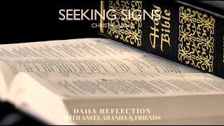 February 15 2021- SEEKING SIGNS – A Reflection on Mark 811-13