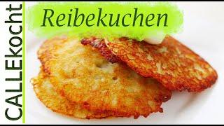 Knusprige Reibekuchen selber machen - Omas Rezept für Kartoffelpuffer