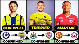  ALL LATEST CONFIRMED TRANSFER SUMMER AND RUMOURS 2024  Trippier Martial Chilwell️