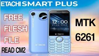 Etachi Smart plus free flesh file read cm2  All china mobile read flesh file cm2