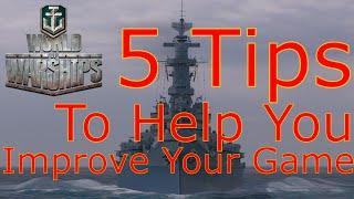 World of Warships- 5 Tips To Help You Improve