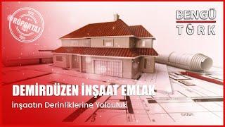 DEMİRDÜZEN İNŞAAT EMLAK  Adana Sarıçam  Mustafa DEMİRDÜZEN ile İnşaatın Derinliklerine Yolculuk