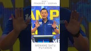 AHY  PRABOWO - GIBRAN MENANG 1 PUTARAN #short #pilpres2024