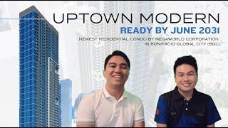 UPTOWN MODERN FIRST LOOK  New Condo in BGC by Megaworld Corporation Pre-selling