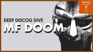 DEEP DISCOG DIVE MF DOOM