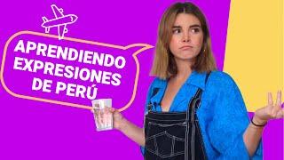 APRENDIENDO EXPRESIONES DE PERÚ   - AFHS