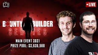 BOUNTY BUILDER SERIES – $2.5M GTD – MAIN EVENT ️ Hosted by ArlieShaban and Majincast ️ PokerStars