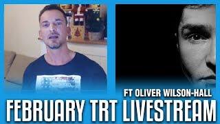 TRT Discussion Ft Guest Oliver Wilson-Hall