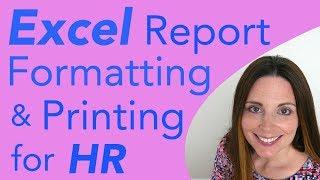 Excel Report Formatting and Printing Tips for HR Formatting Spreadsheets for Printing