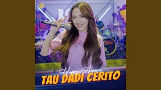 Tau Dadi Cerito feat. Royal Music