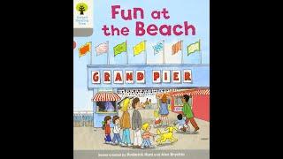 Biff Chip and Kipper Oxford Level 1- Fun at the beach