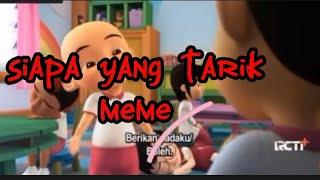 siapa yang tarik meme