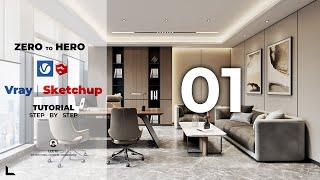 EASY VRAY 6 FOR SKETCHUP  Realistic Interior Rendering  From Start To Finish  Part 1 #interior 01