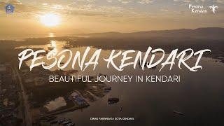 PESONA KENDARI Beautiful Journey in Kendari Teaser