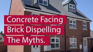 Marshalls Concrete Facing Brick - Dispelling the myths