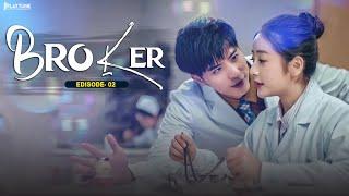Broker Chinese Drama Episode 2 Hindi With English Subtitle  New Release Korean Drama Hindi Dubbed