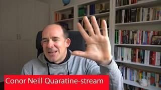 Conor Neill  Leading Myself and Others  CoronavirusCOV-19 Quarantine Entertainment Livestream #1