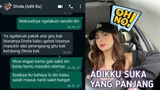 ADIKKU SUKA MAIN PAKEK ALAT LEBIH NIKMAT  CHAT STORY