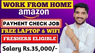 Amazon Work From Home Job 2024  FREE Laptop  Amazon Online Job At Home  Amazon Job For Freshers