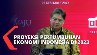 Pemerintah Optimis Pertumbuhan Ekonomi Indonesia Tahun 2023 di Atas Global